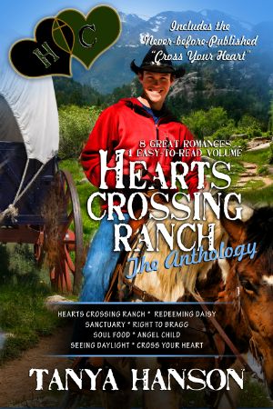 [Hearts Crossing Ranch 01] • Hearts Crossing Ranch Anthology